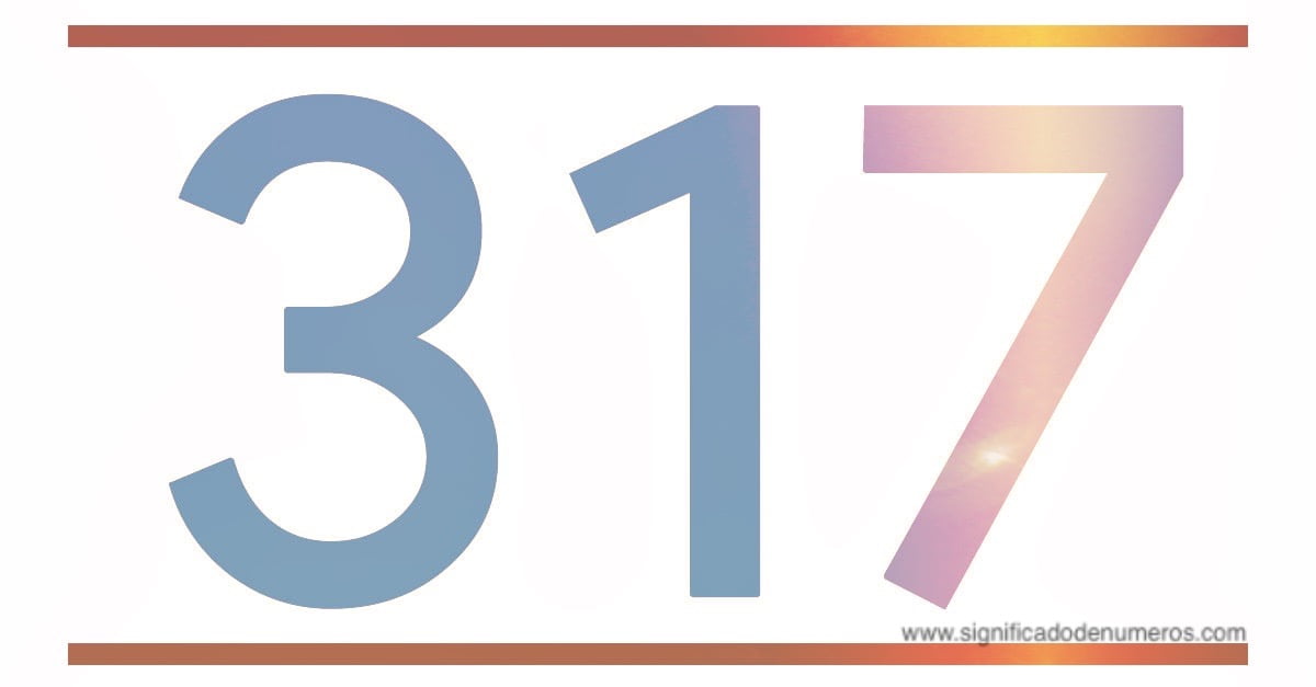 CO OZNACZA LICZBA 317 - Znaczenie liczb